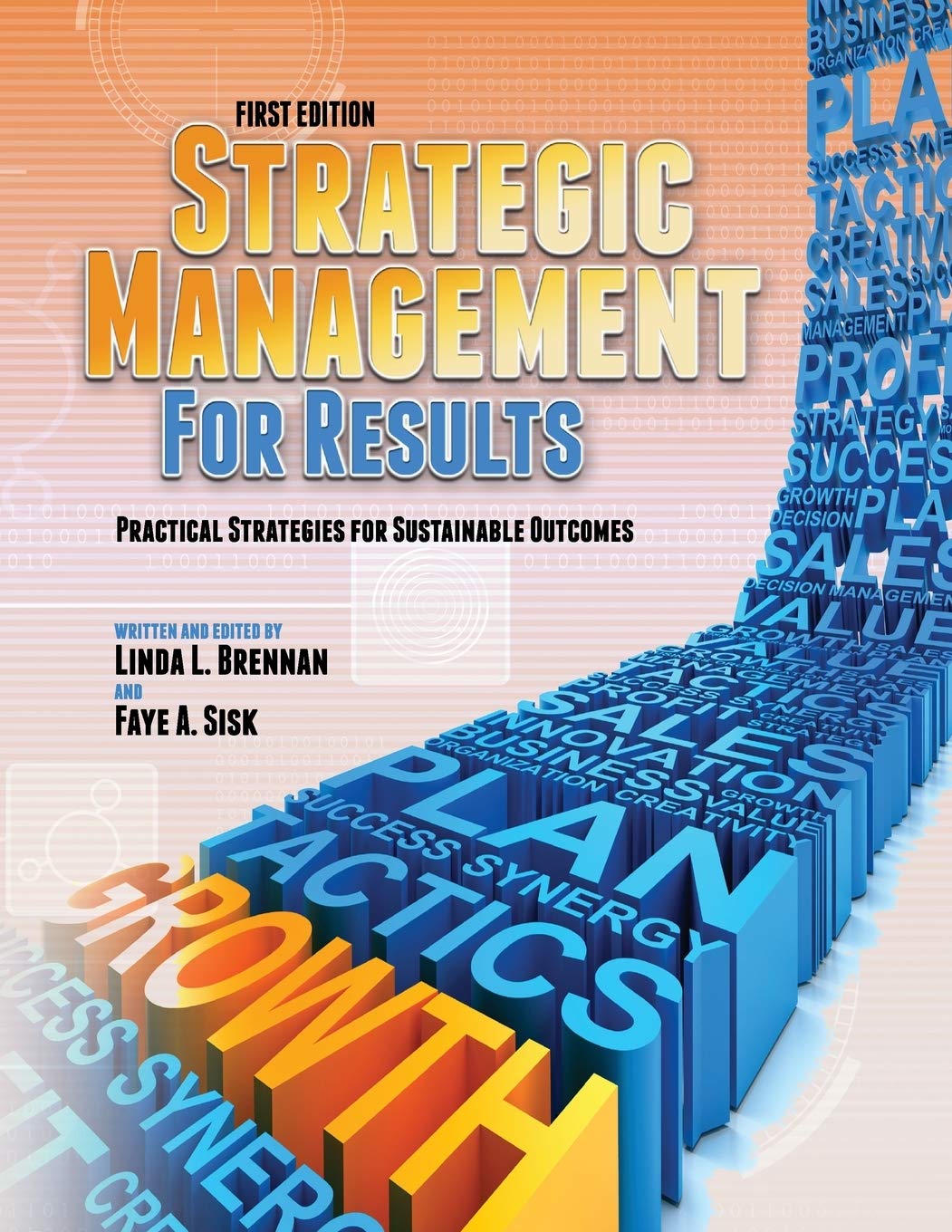 Strategic Management for Results: Practical Strategies for Sustainable Outcomes