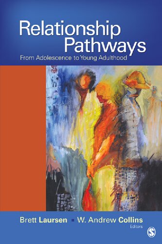 Relationship Pathways: From Adolescence to Young Adulthood