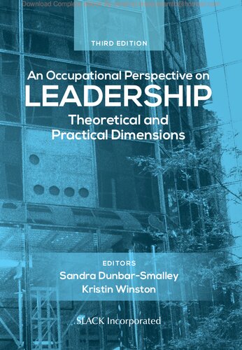 An Occupational Perspective on Leadership, Theoratical and Practical Dimentions