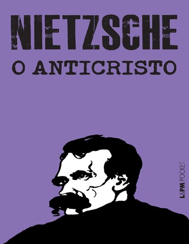 O Anticristo: Ensaio de uma Crítica do Cristianismo