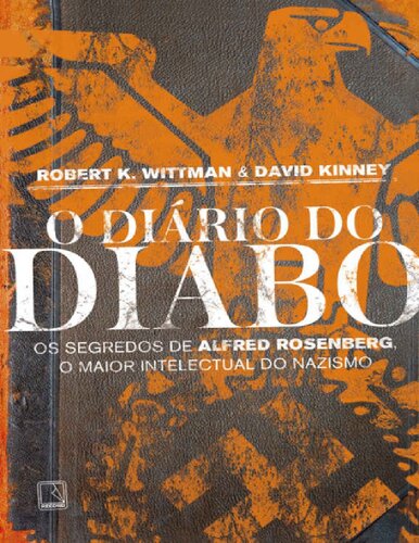 O Diário do Diabo: Os Segredos de Alfred Rosenberg