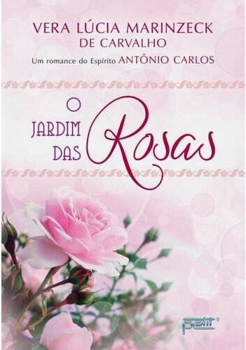 O Jardim das Rosas