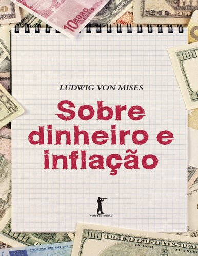 Sobre Dinheiro e Inflação