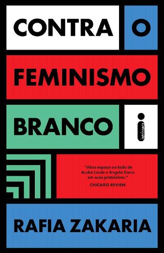 Contra o Feminismo Branco