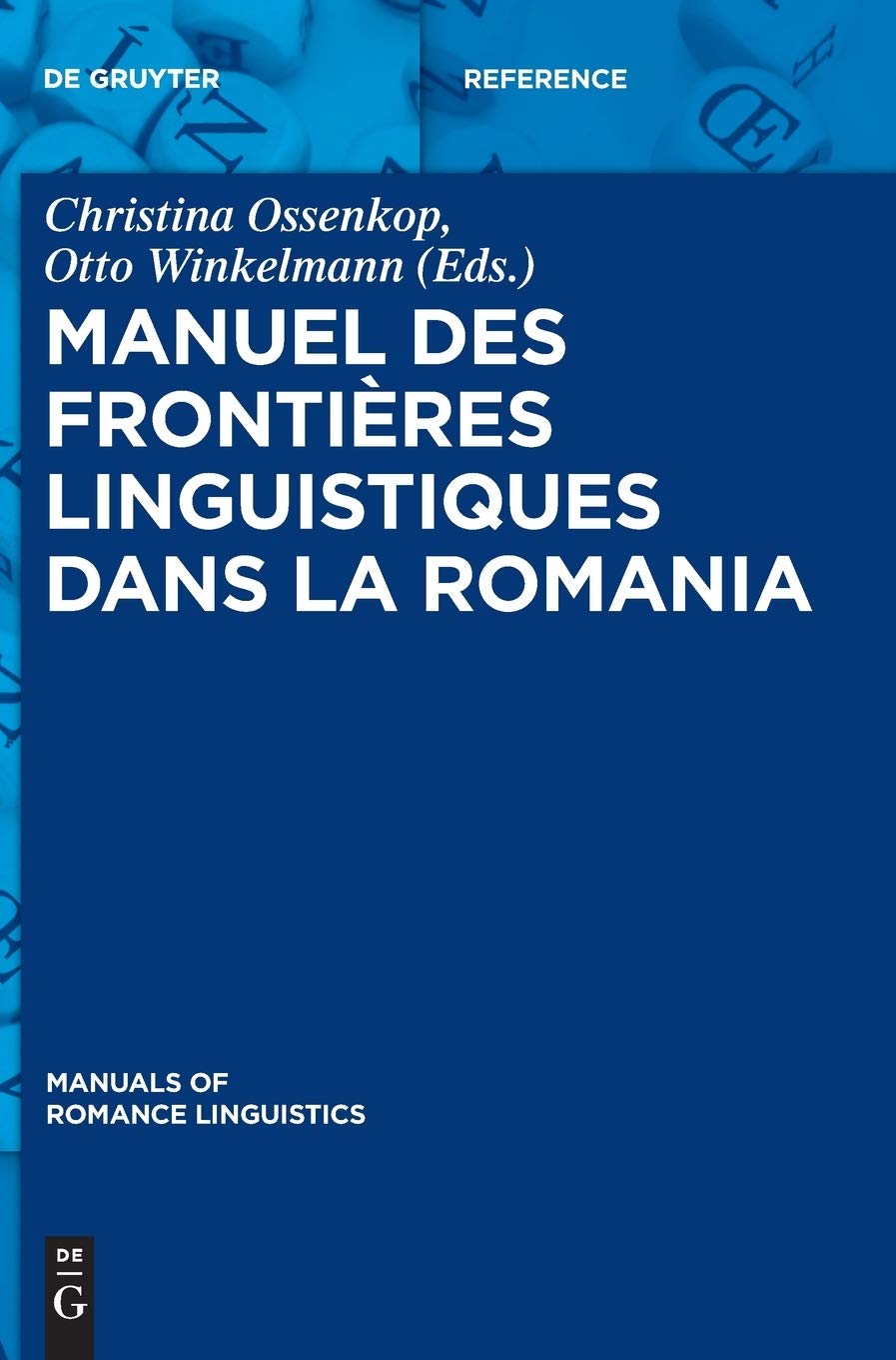 Manuel des frontières linguistiques dans la Romania