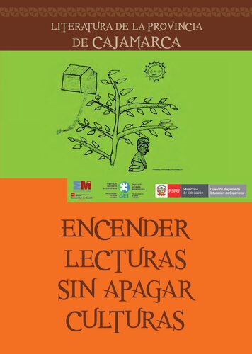 Encender lecturas sin apagar culturas. Literatura de la provincia de Cajamarca