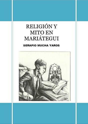 Religión y mito en José Carlos Mariátegui