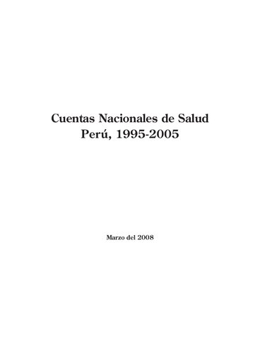 Cuentas Nacionales de Salud Perú, 1995-2005