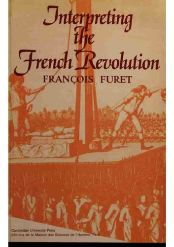 Interpreting the French Revolution