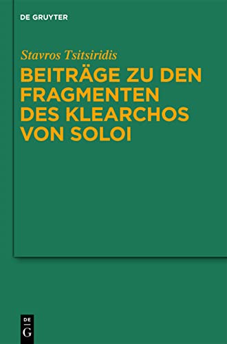 Beiträge zu den Fragmenten des Klearchos von Soloi