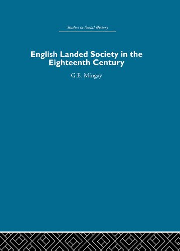 English Landed Society in the Eighteenth Century