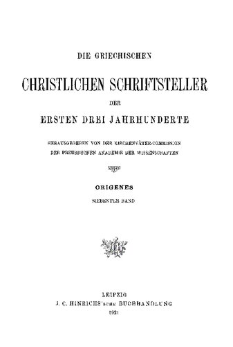 Origenes Werke Band 7 Homilien zum Hexateuch in Rufins Übersetzung. Teil 2: Die Homilien zu Numeri, Josua und Judices