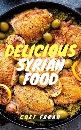 Delicious Syrian Food