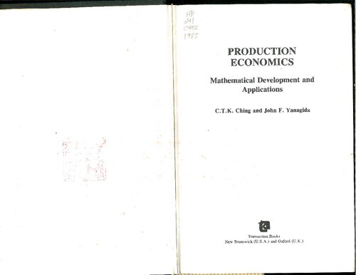 Production Economics: Mathematical Development and Applications