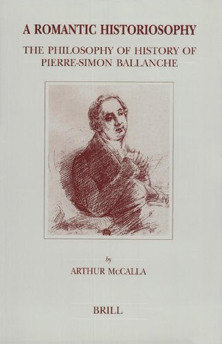 A Romantic Historiosophy: Philosophy of History of Pierre-Simon Ballanche