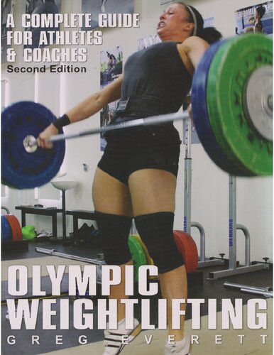 Olympic Weightlifting: A Complete Guide for Athletes & Coaches