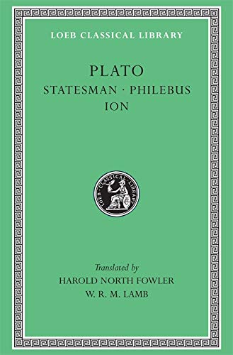 Plato: Statesman. Philebus. Ion.