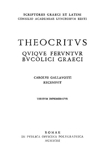 Theocritus quique ferunter Bucolici Graeci