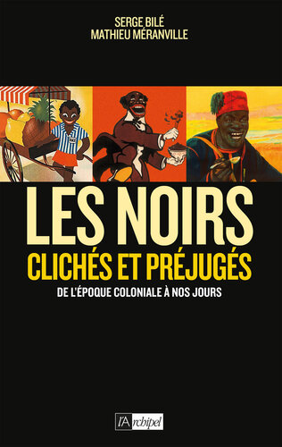 Les Noirs dans l'Histoire