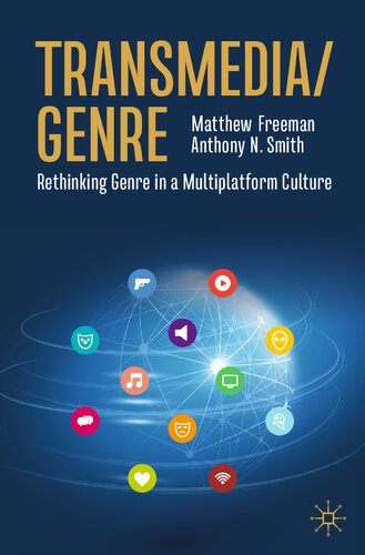 Transmedia/Genre: Rethinking Genre in a Multiplatform Culture