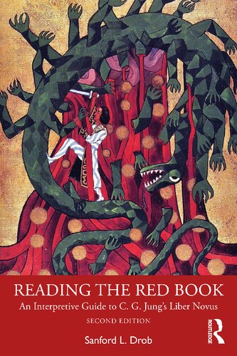 Reading the Red Book: An Interpretive Guide to C. G. Jung’s Liber Novus