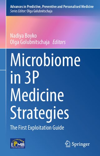 Microbiome in 3P Medicine Strategies: The First Exploitation Guide