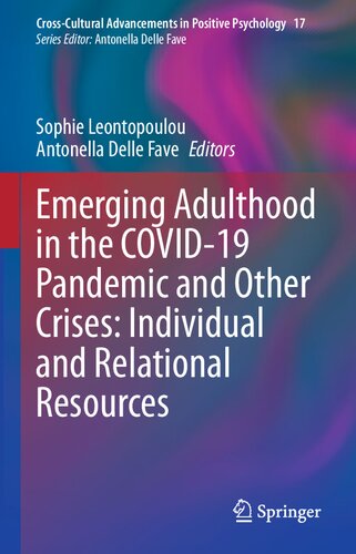 Emerging Adulthood in the COVID-19 Pandemic and Other Crises: Individual and Relational Resources