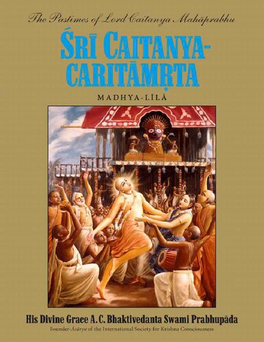 Sri Caitanya-caritamrta, Madhya-lila