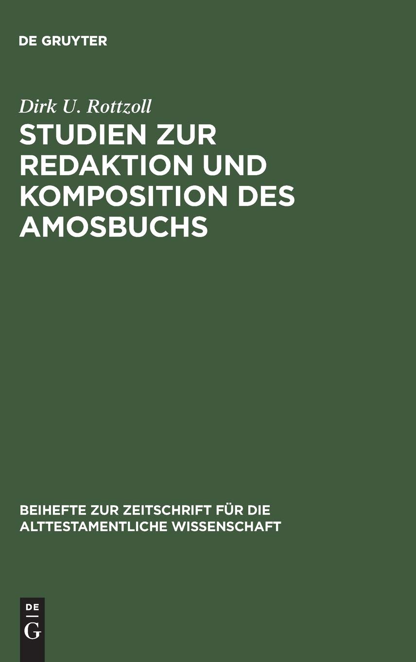 Studien zur Redaktion und Komposition des Amosbuchs