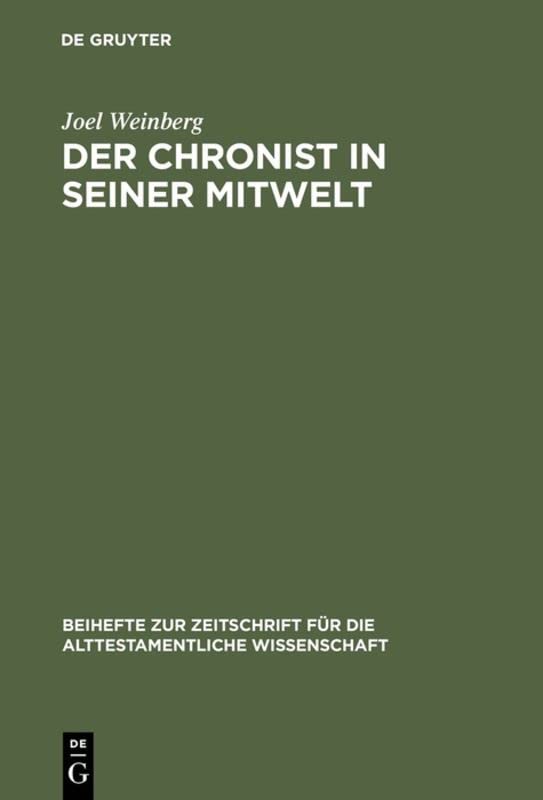 Der Chronist in seiner Mitwelt