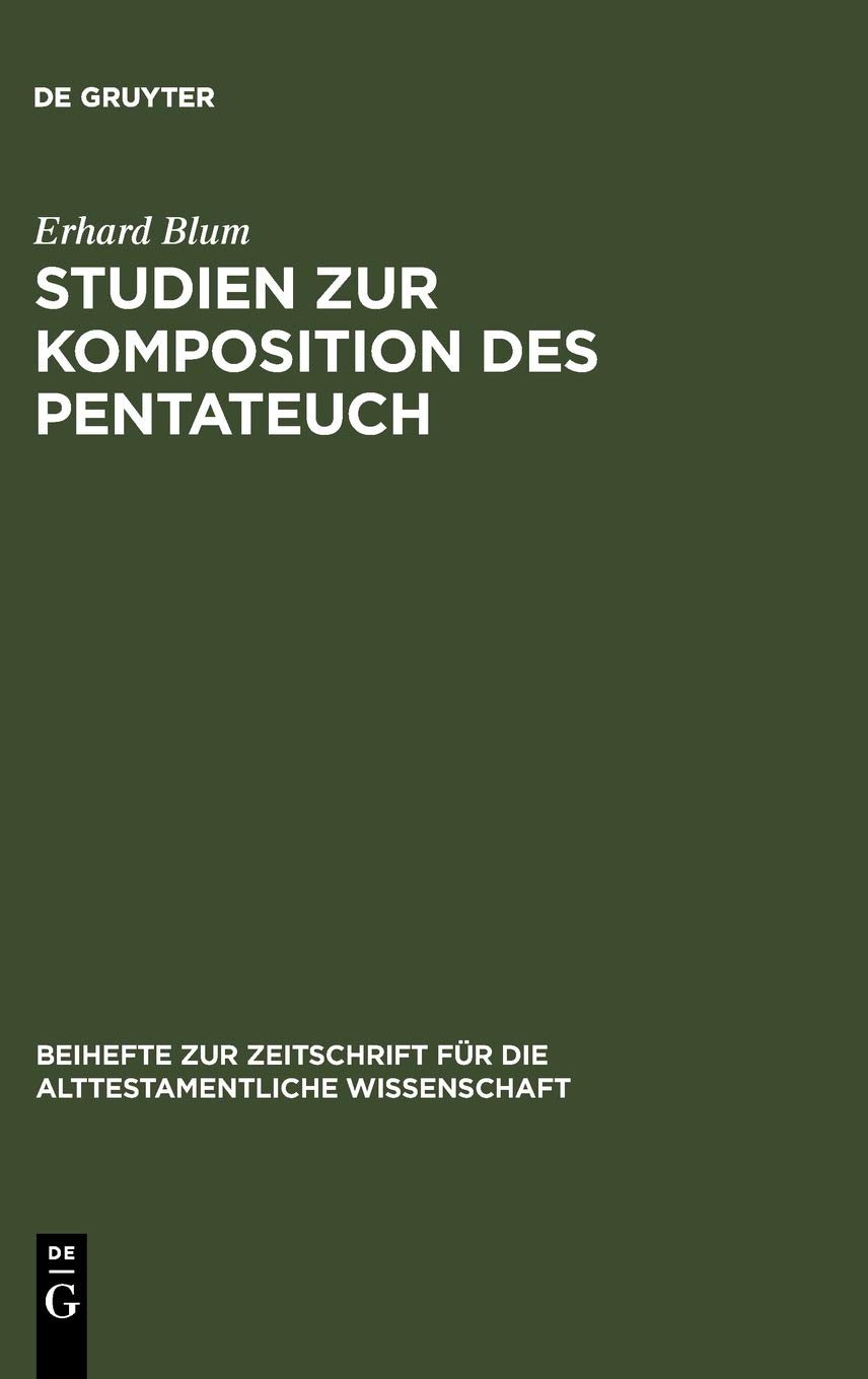 Studien Zur Komposition Des Pentateuch