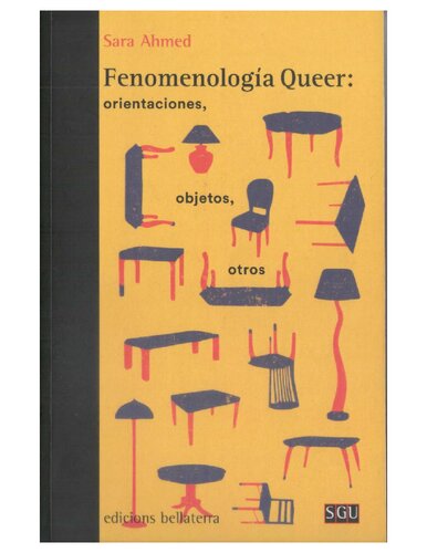 Fenomenología Queer: orintaciones, objetos, otros