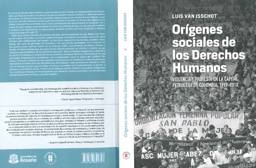 Orígenes sociales de los derechos humanos. Violencia y protesta en la capital petrolera de Colombia