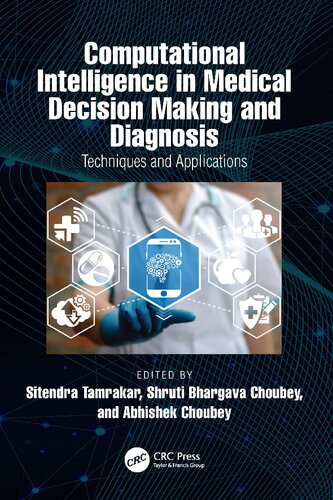 Computational Intelligence in Medical Decision Making and Diagnosis: Techniques and Applications