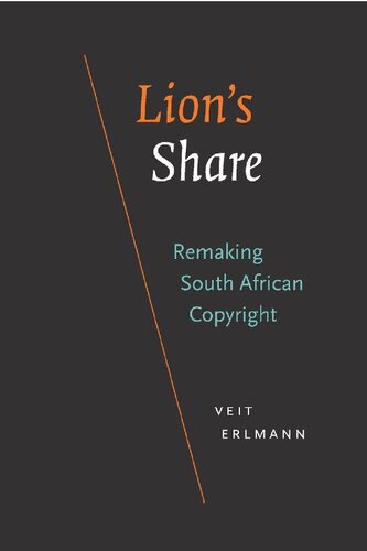 Lion's Share: Remaking South African Copyright