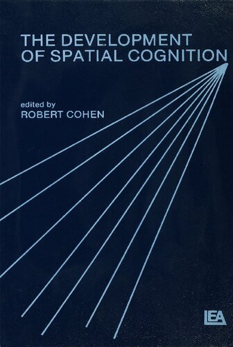 The Development of Spatial Cognition