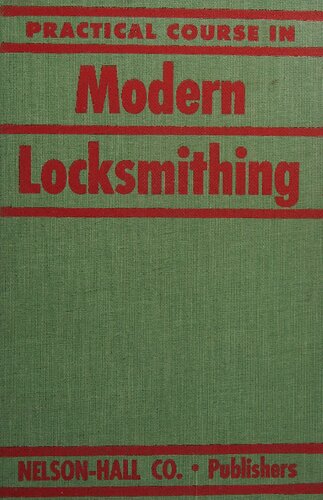 Practical Course in Modern Locksmithing