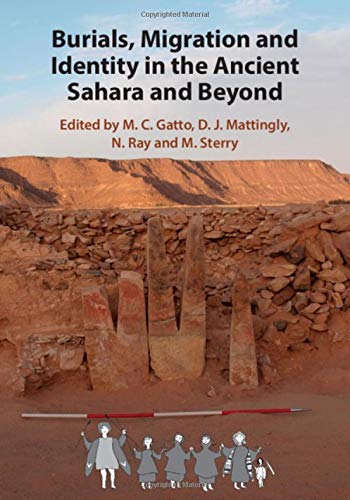 Burials, Migration and Identity in the Ancient Sahara and Beyond