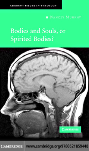 Bodies and Souls, or Spirited Bodies? 