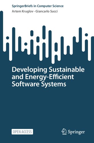 Developing Sustainable and Energy-Efficient Software Systems