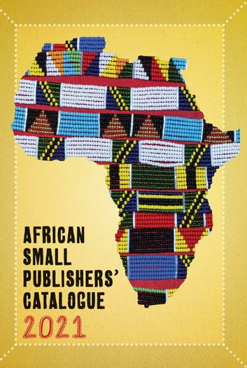 2021 African Small Publishers' Catalogue