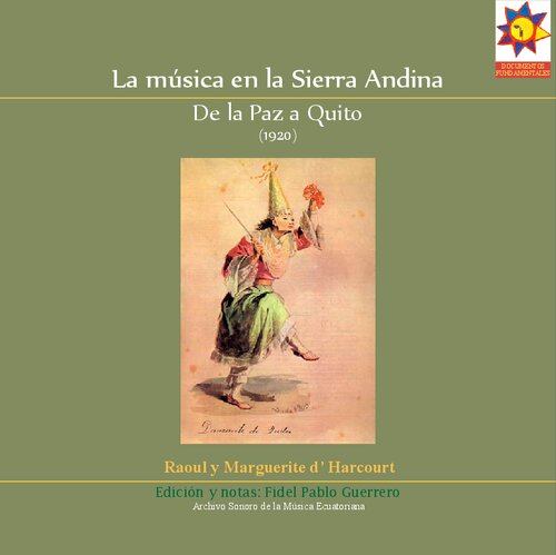 La música de la sierra andina. De La Paz a Quito (1920)