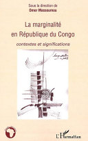 La marginalité en République du Congo: contextes et significations