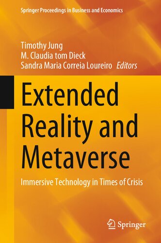 Extended Reality and Metaverse: Immersive Technology in Times of Crisis