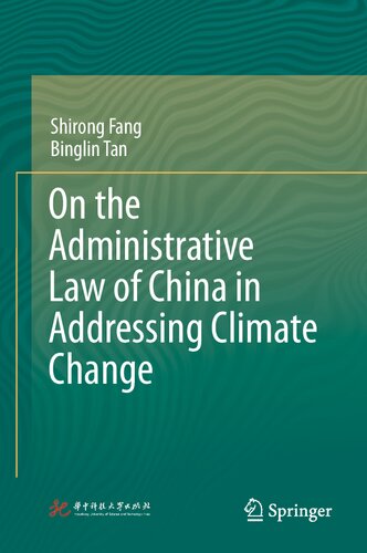 On the Administrative Law of China in Addressing Climate Change