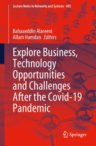 Explore Business, Technology Opportunities and Challenges ‎After the Covid-19 Pandemic