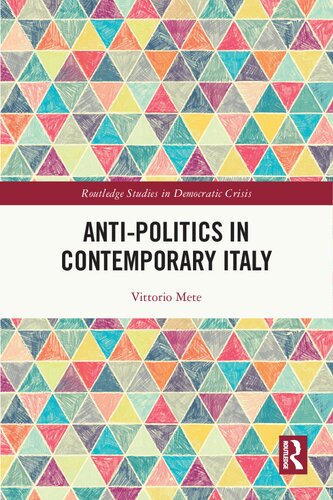 Anti-Politics in Contemporary Italy