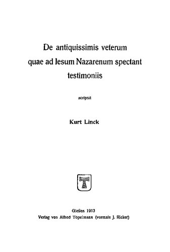 De antiquissimis veterum quae ad lesum Nazarenum spectant testimoniis