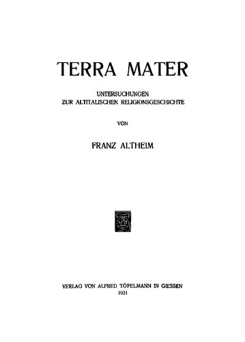 Terra mater. Untersuchungen zur altitalischen Religionsgeschichte