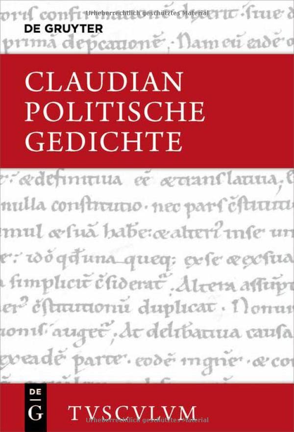 Politische Gedichte Cfrmina Maiora. Lateinisch-deutsch